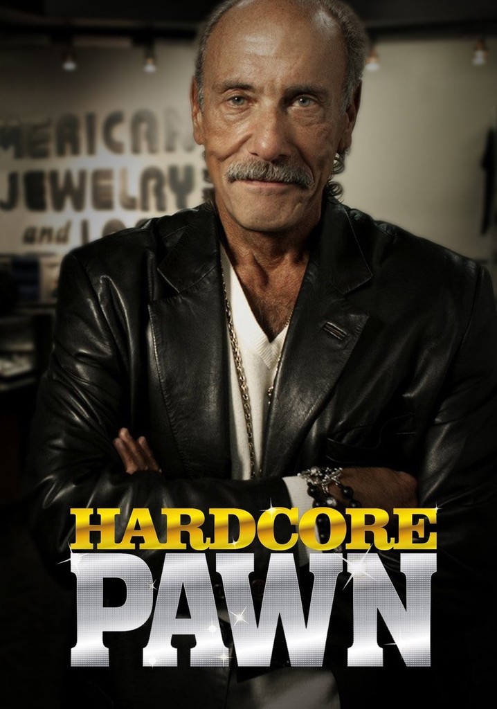 Hardcore Pawn Season 10 Watch Episodes Streaming Online